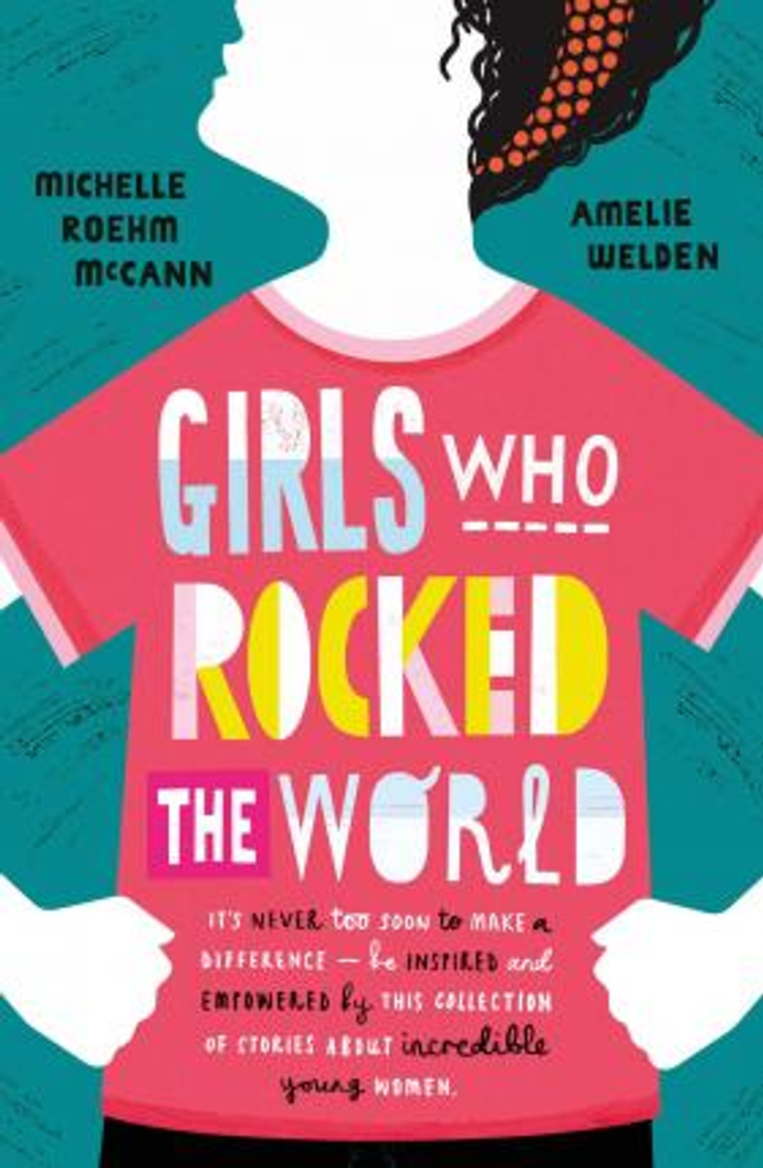 Michelle Roehm McCann / Girls Who Rocked The World