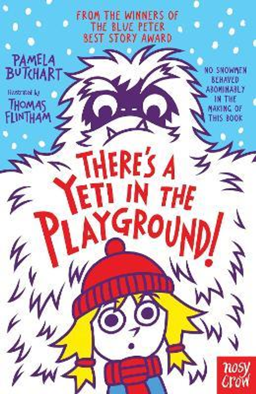 Pamela Butchart / There's A Yeti In The Playground!