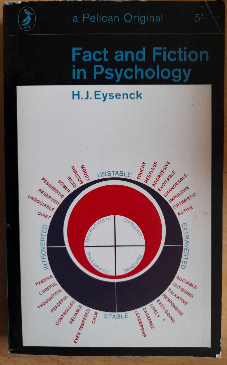 Eysenck, Hans .J - 3 Book Lot - Vintage Pelicans - Fact and Fiction in Psychology, ( 1965) Know Your Own Personality, ( 1976)  Check Your Own I.Q ( 1967)