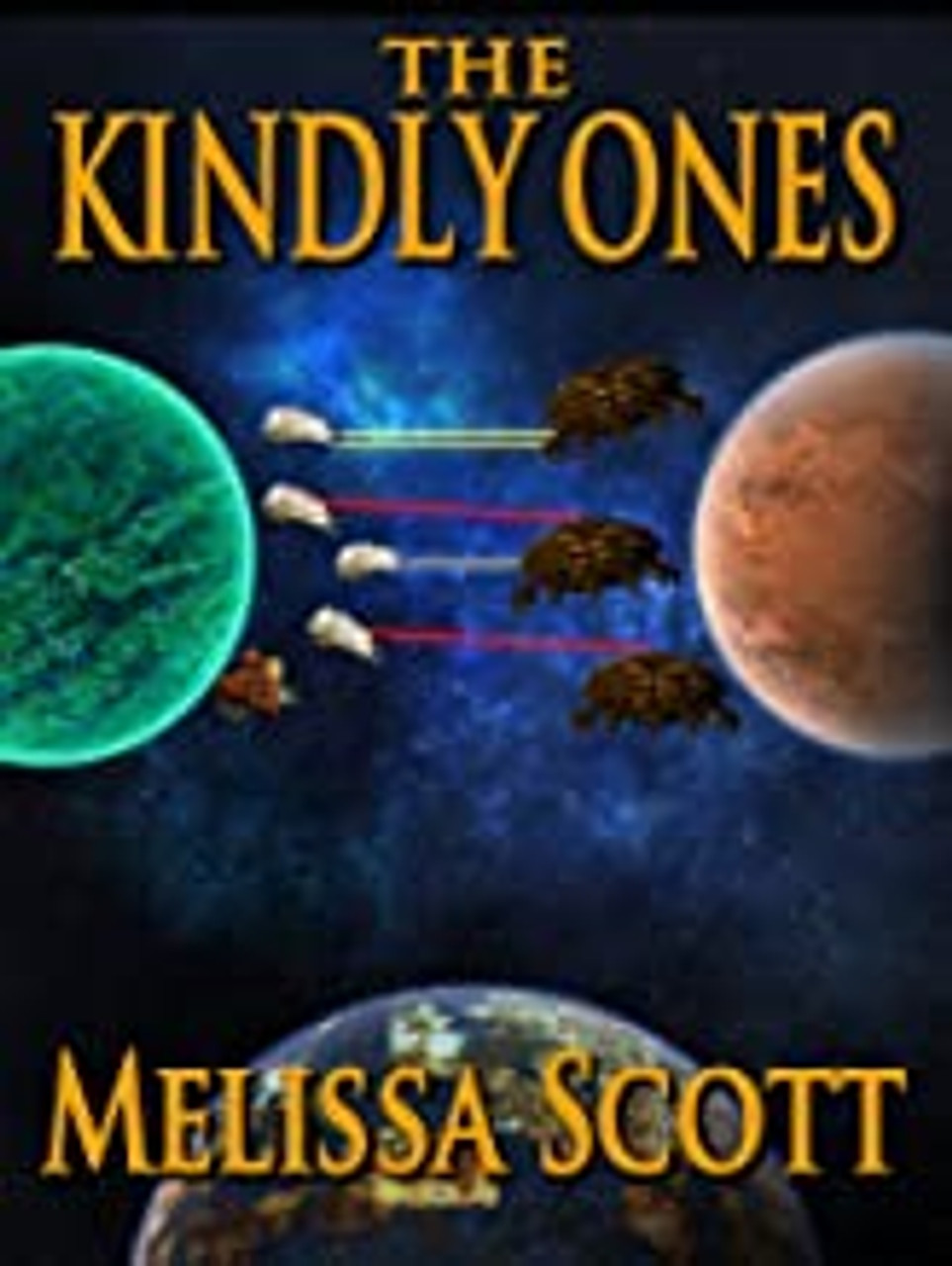 Melissa Scott / The Kindly Ones