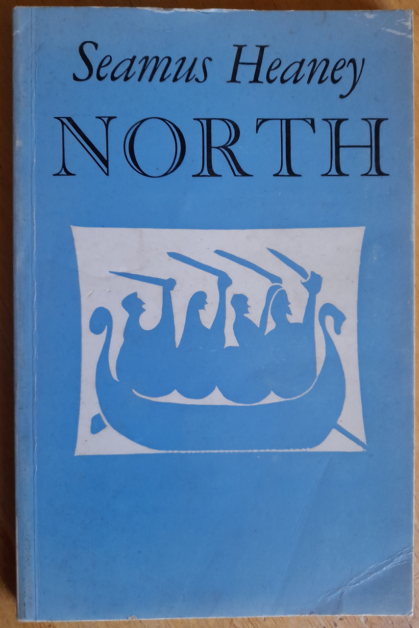 Seamus Heaney - North - Vintage Faber Poetry 1978