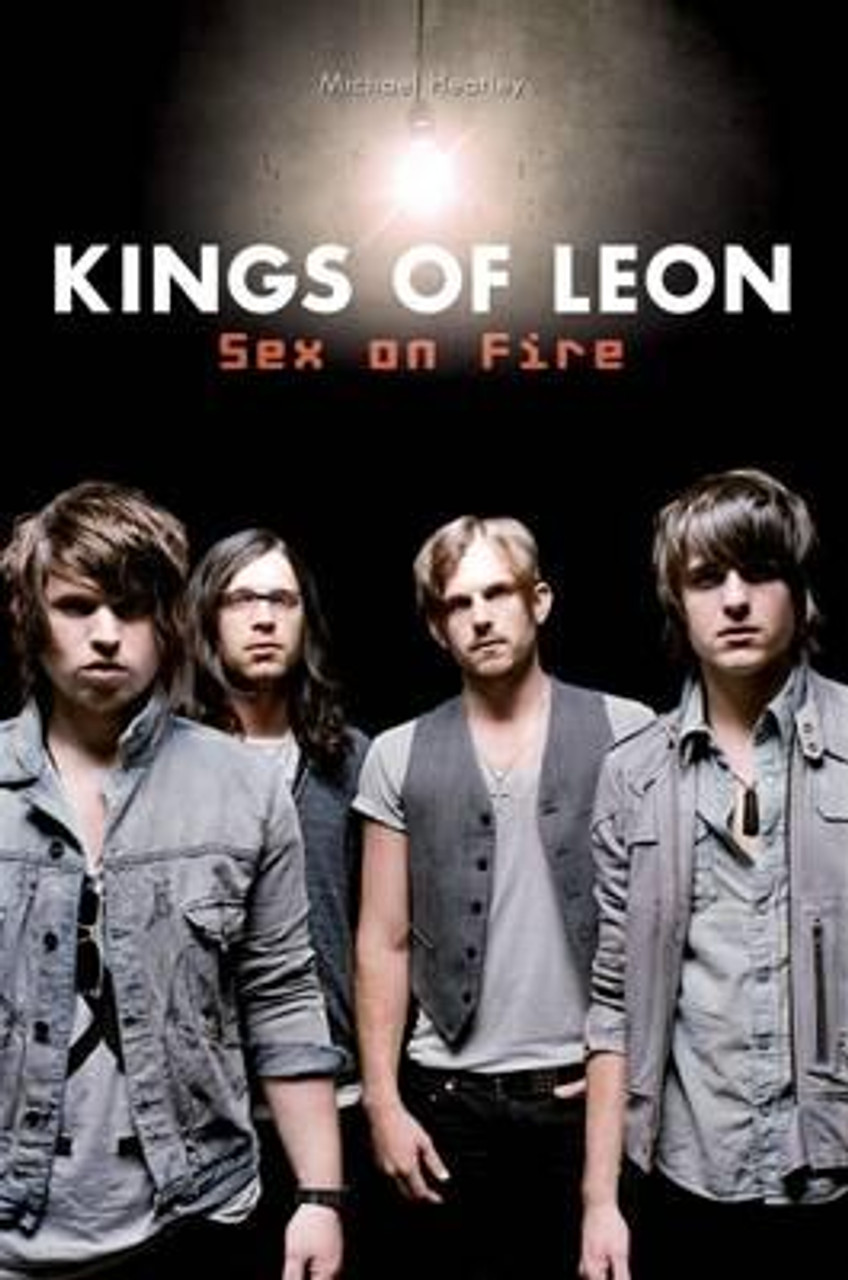 Michael Heatley / The Kings of Leon : Sex on Fire