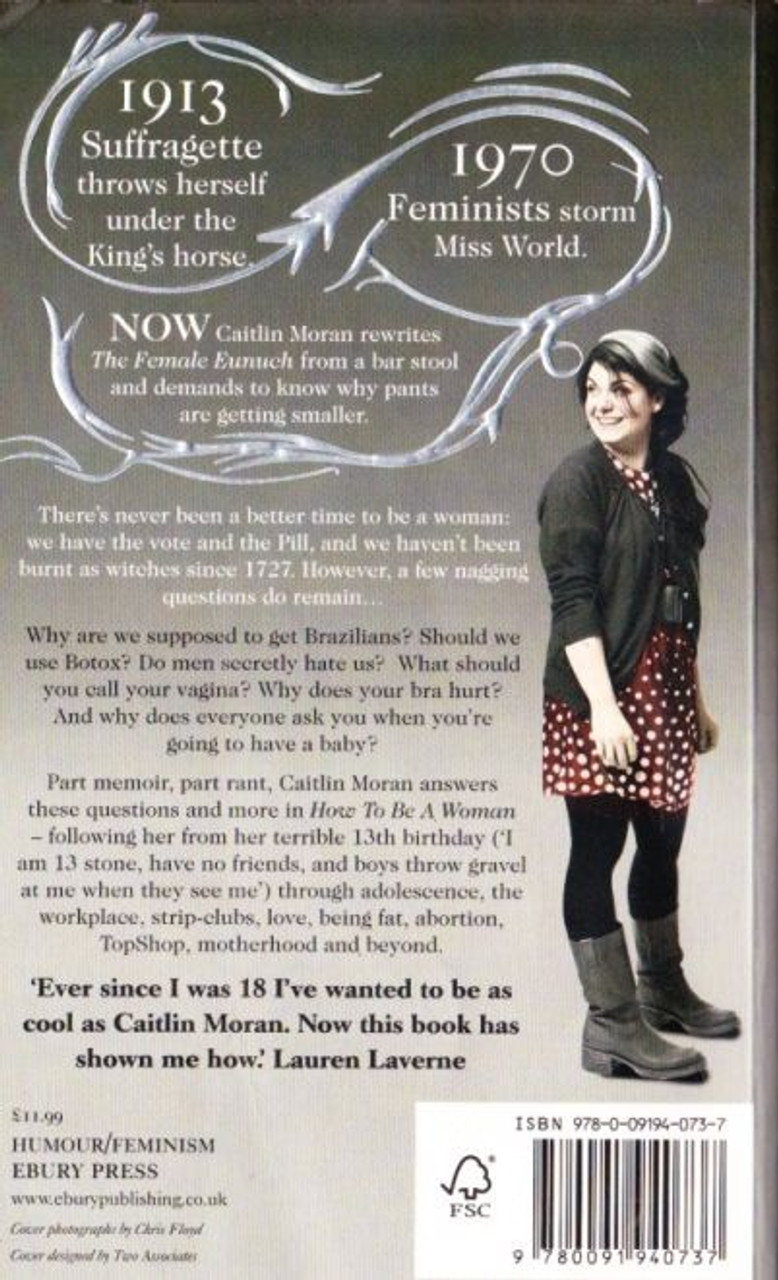 Caitlin Moran / How to Be a Woman