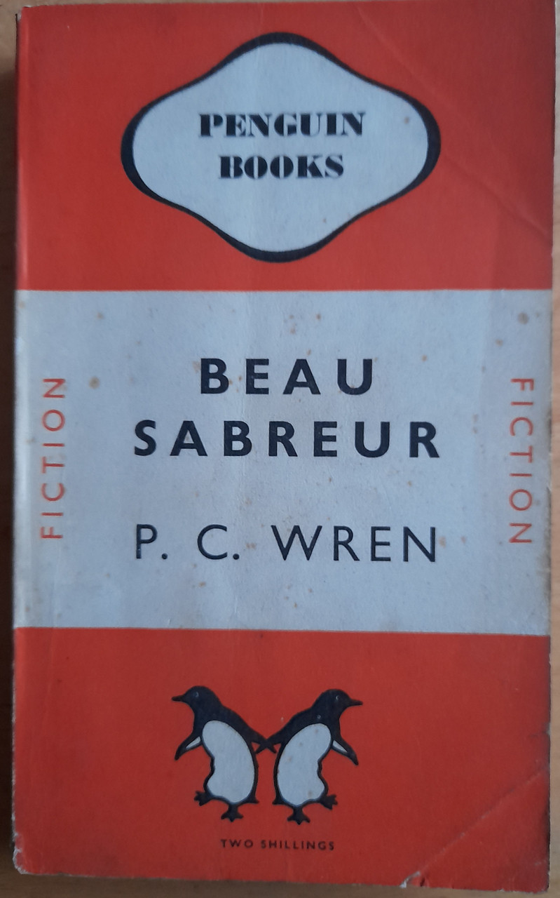 Wren, P.C - Beau Sabreur ( Vintage Penguin PB 1946 ) ( Originally 1926 )