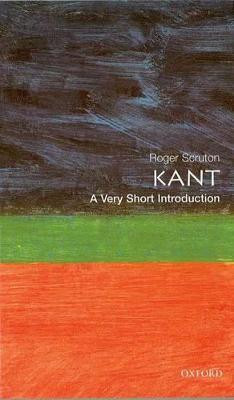 Roger Scruton / Kant: A Very Short Introduction
