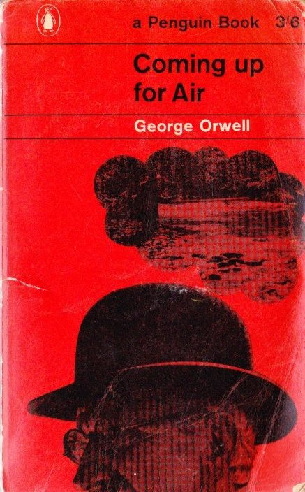 George Orwell / Coming up for Air