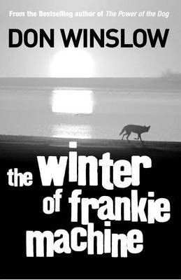Don Winslow / The Winter of Frankie Machine (Large Paperback)