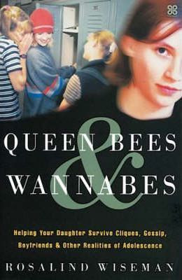 Rosalind Wiseman / Queen Bees And Wannabes (Large Paperback)