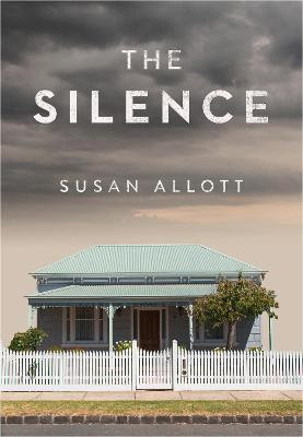 Susan Allott / The Silence (Large Paperback)