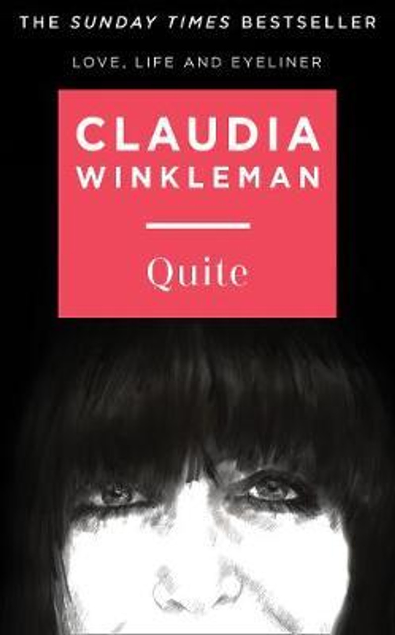 Claudia Winkleman / Quite (Hardback)