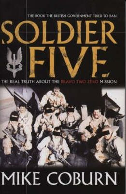 Mike Coburn / Soldier Five (Hardback)