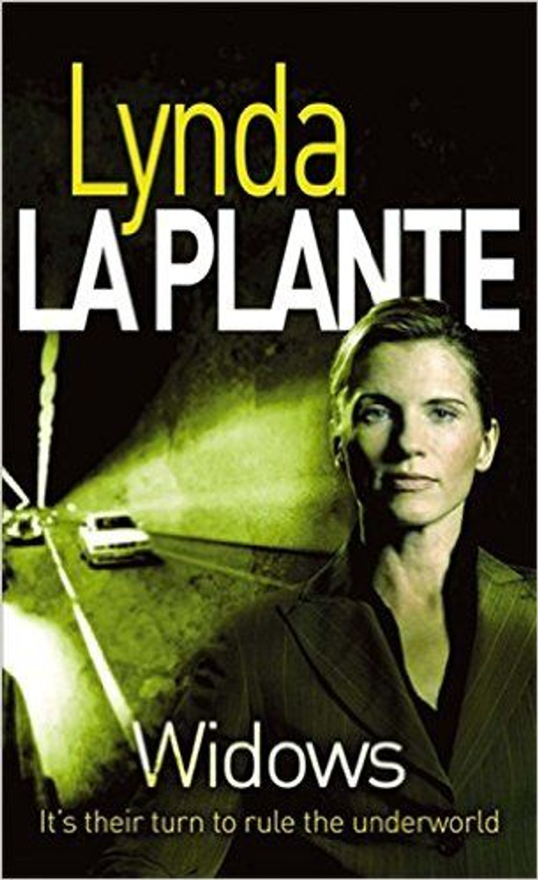Lynda La Plante / Widows