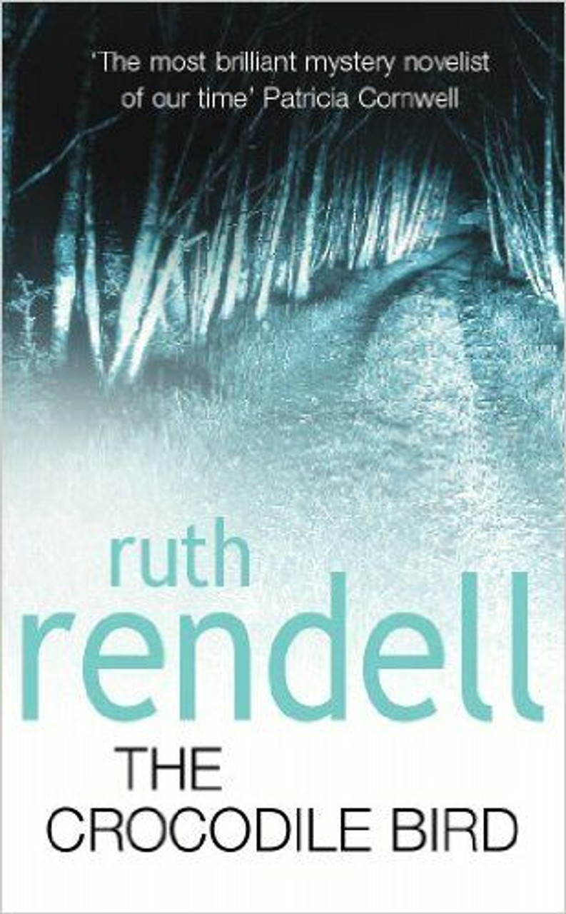 Ruth Rendell / The Crocodile Bird