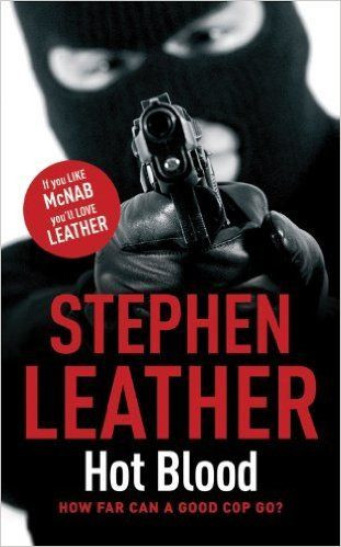 Stephen Leather / Hot Blood