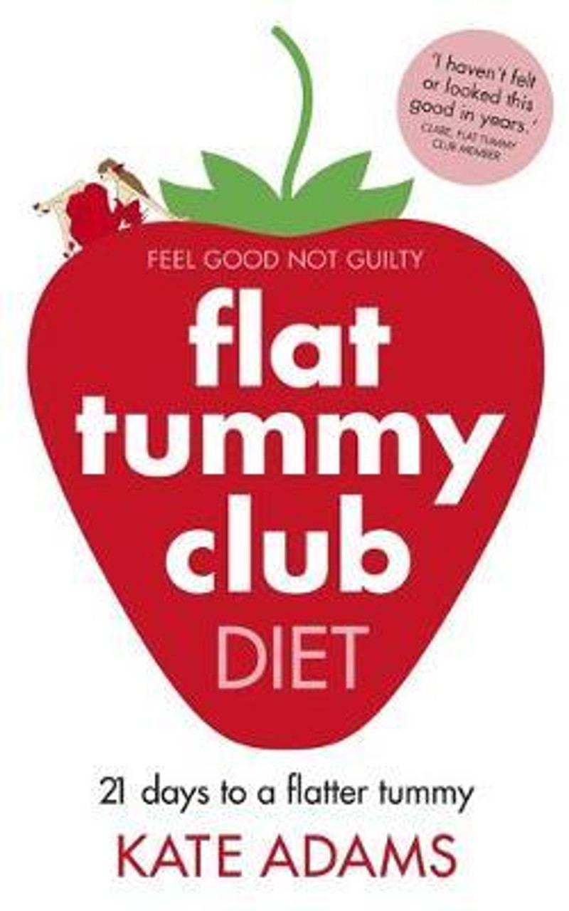 Kate Adams / The Flat Tummy Club Diet (Large Paperback)