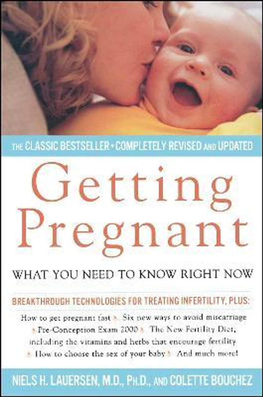 Niels H. Lauersen / Getting Pregnant : What Couples Need To Know Right Now (Large Paperback)