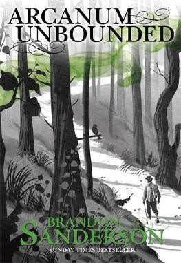 Brandon Sanderson / Arcanum Unbounded (Large Paperback)