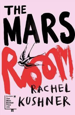Rachel Kushner / The Mars Room (Large Paperback)
