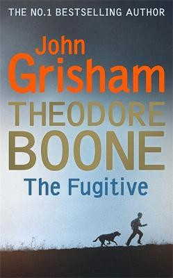 John Crisham / Theodore Boone: The Fugitive (Large Paperback)