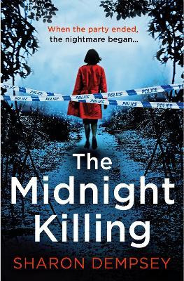 Sharon Dempsey / The Midnight Killing (Large Paperback)