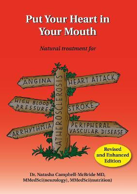 Natasha Campbell-McBride / Put Your Heart in Your Mouth (Large Paperback)