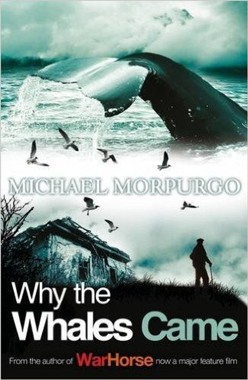 Michael Morpurgo / Why the Whales Came