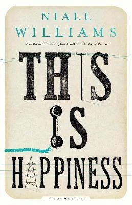 Niall Williams / This Is Happiness (Large Paperback)