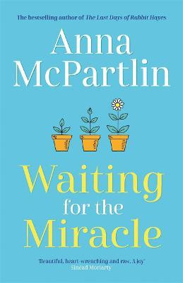 Anna McPartlin / Waiting for the Miracle (Large Paperback)