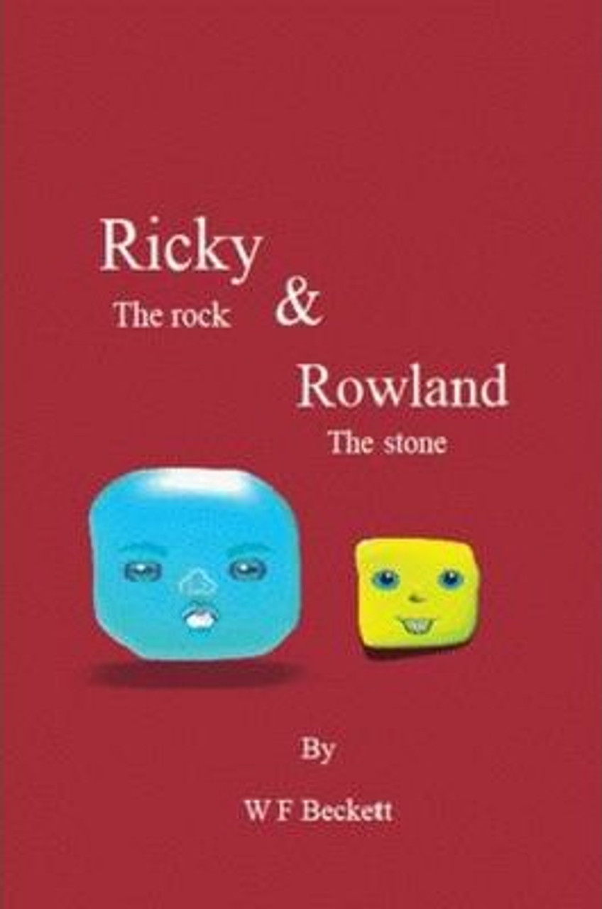 W.F. Beckett / Ricky The Rock & Rowland The Stone (Large Paperback)