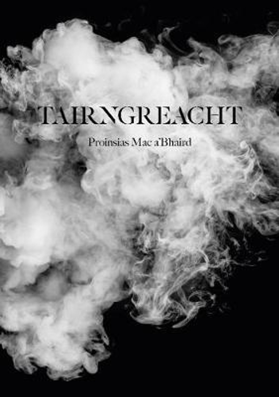Proinsias Mac A'Bhaird / Tairngreacht (Large Paperback)
