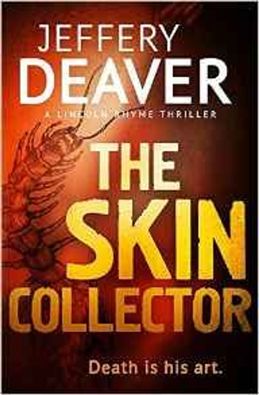 Jeffery Deaver / The Skin Collector