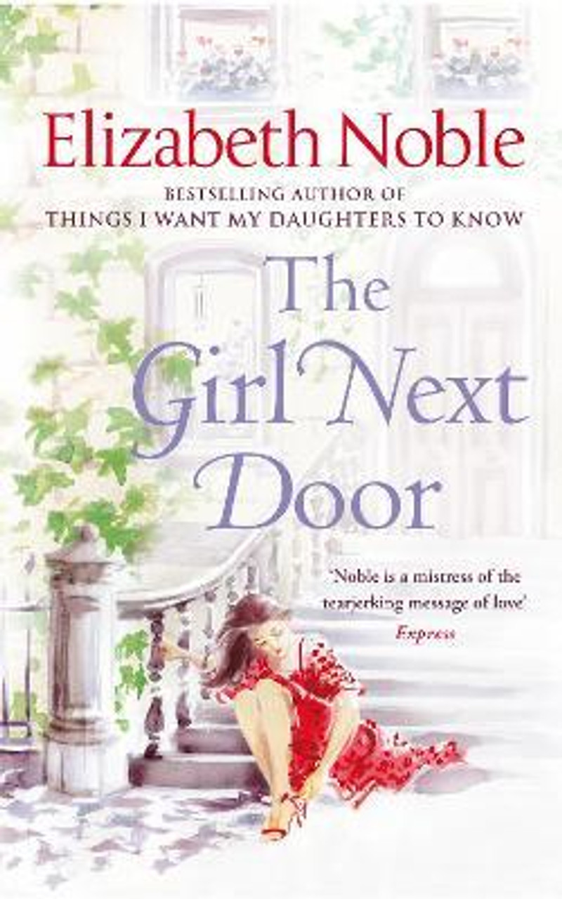 Elizabeth Noble / The Girl Next Door (Large Paperback) Elizabeth Noble / The Girl Next Door (Large Paperback)