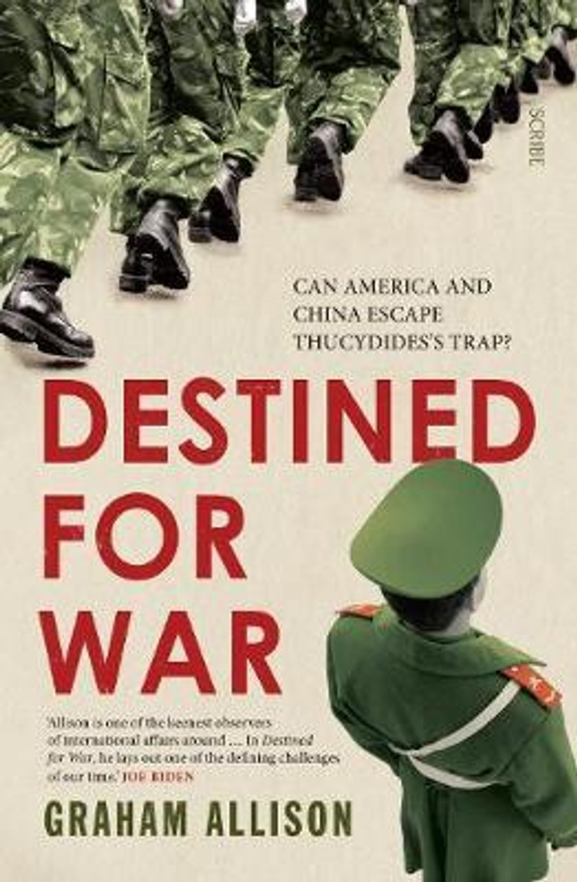 Graham Allison / Destined for War : can America and China escape Thucydides' Trap? (Large Paperback)