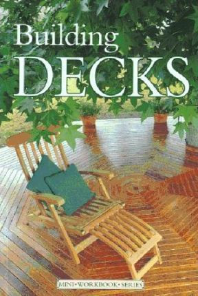 Building Decks (Large Paperback)