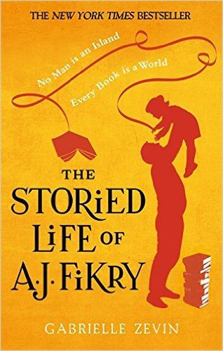 Gabrielle Zevin / The Storied Life of A.J. Fikry