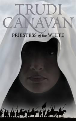 Trudi Canavan / Priestess of the White (Hardback) ( Age of the Five Trilogy - BOOK 1 )