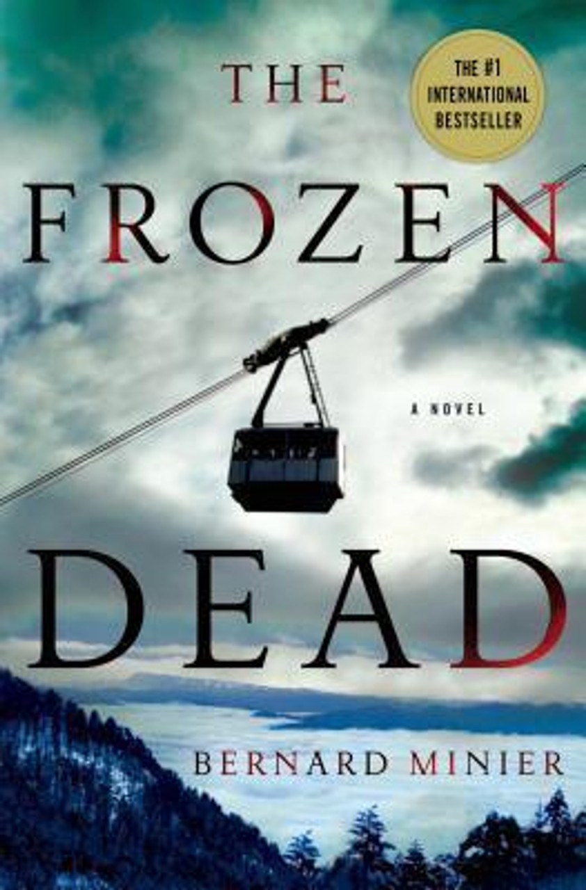 Bernard Minier / The Frozen Dead (Hardback)
