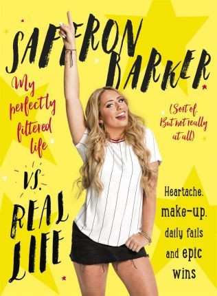 Saffron Barker / Saffron Barker Vs Real Life (Hardback)