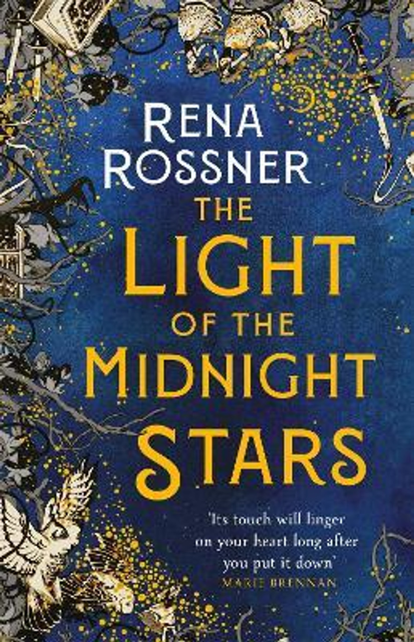 Rena Rossner / The Light of the Midnight Stars (Hardback)