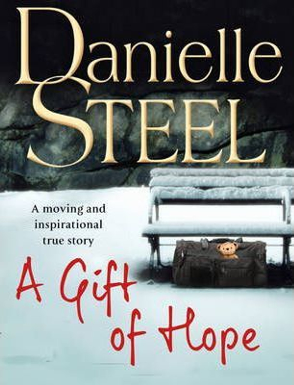 Danielle Steel / A Gift of Hope (Hardback)