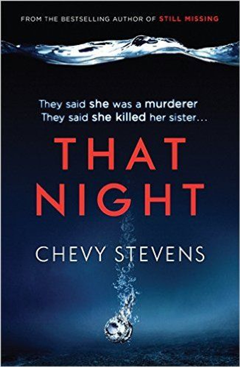 Chevy Stevens / That Night