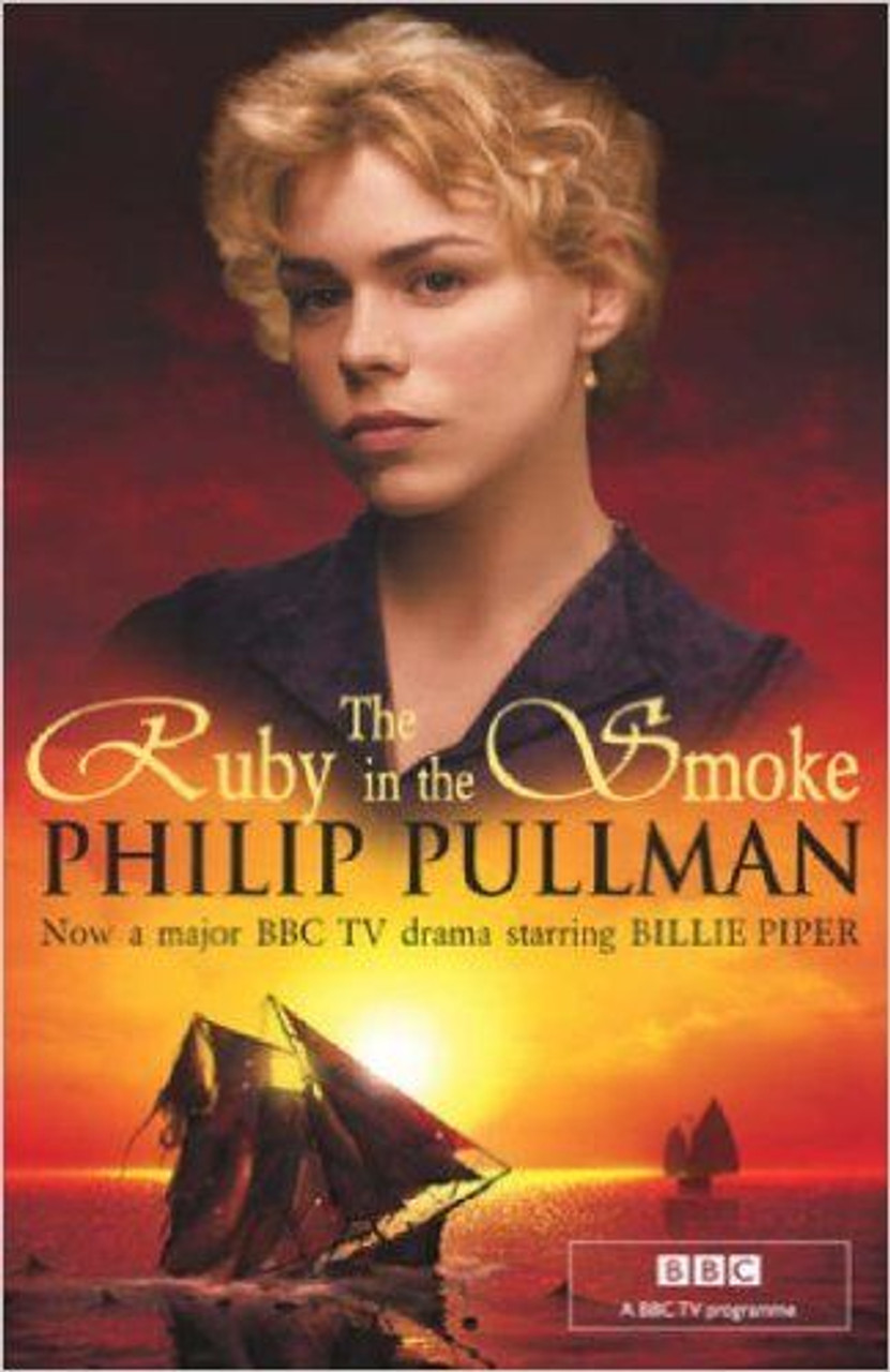 Philip Pullman / The Ruby In The Smoke