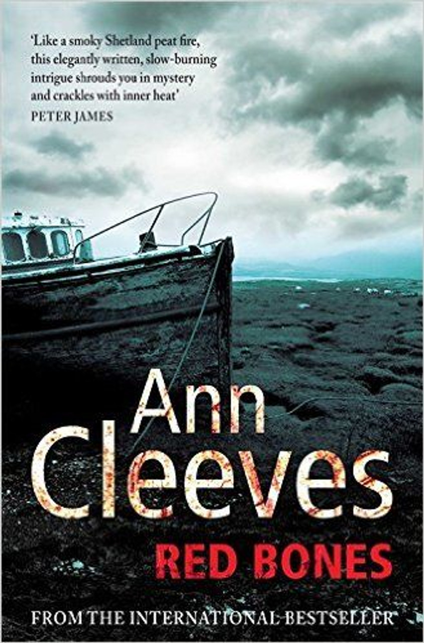 Ann Cleeves / Red Bones ( Shetland Novels - Book 3 )
