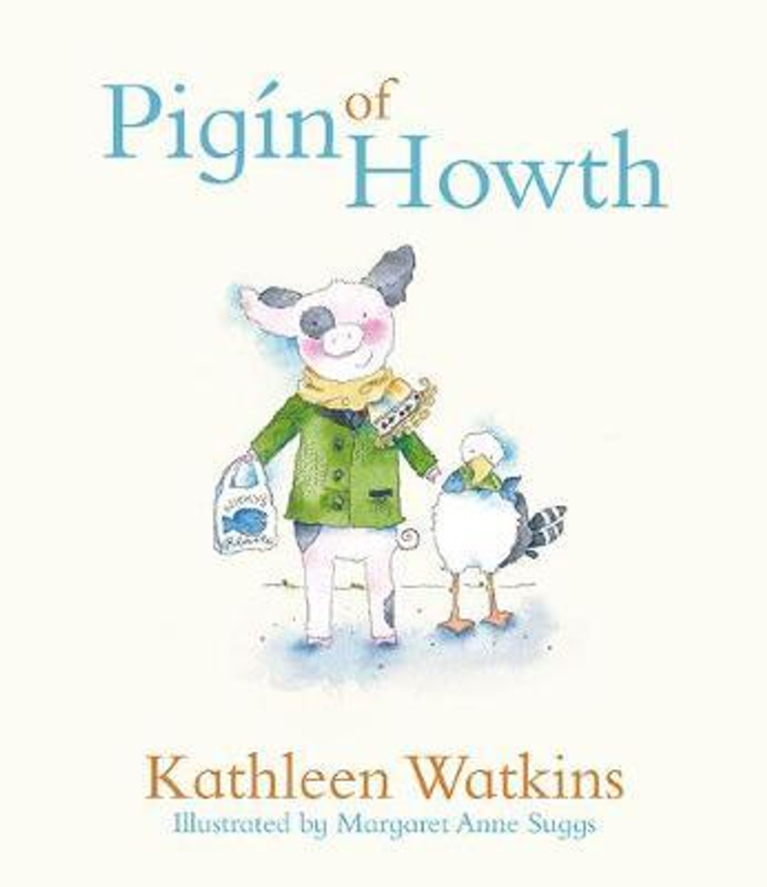 Kathleen Watkins / Pigin of Howth (Children's Coffee Table book)