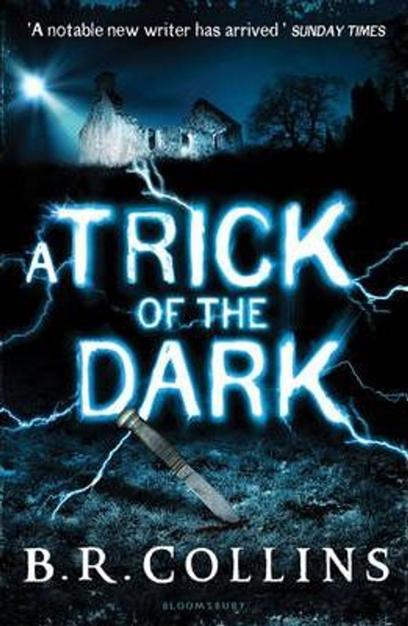 B.R. Collins / A Trick of the Dark