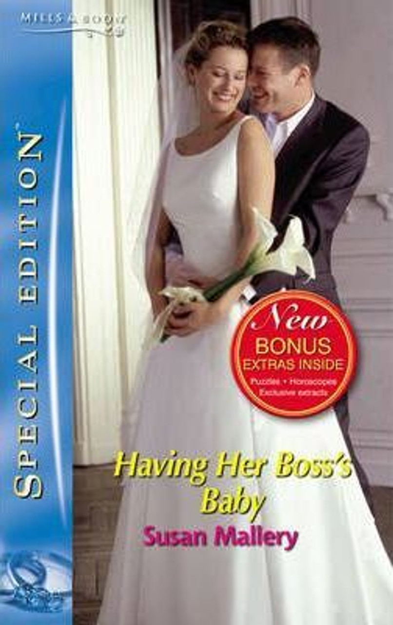Mills & Boon / Special Edition / Having Her Boss's Baby