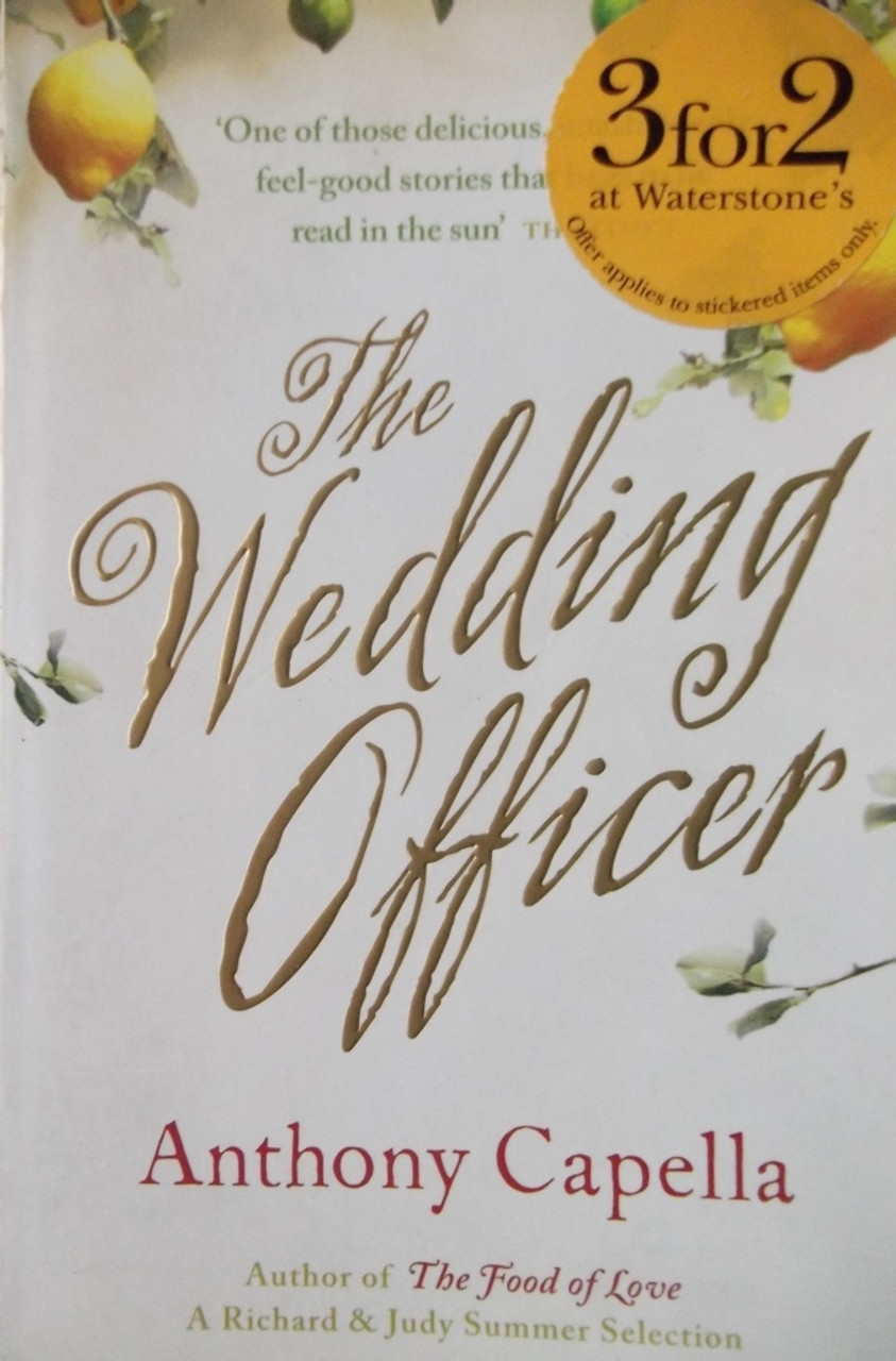 Anthony Capella / The Wedding Officer