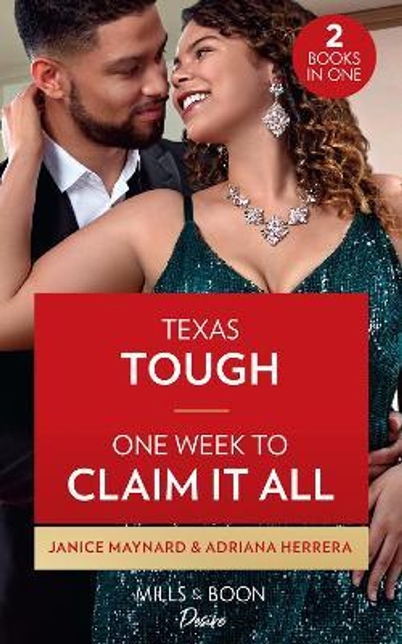 Mills & Boon / Desire / 2 in 1 / Texas Tough / One Week To Claim It All