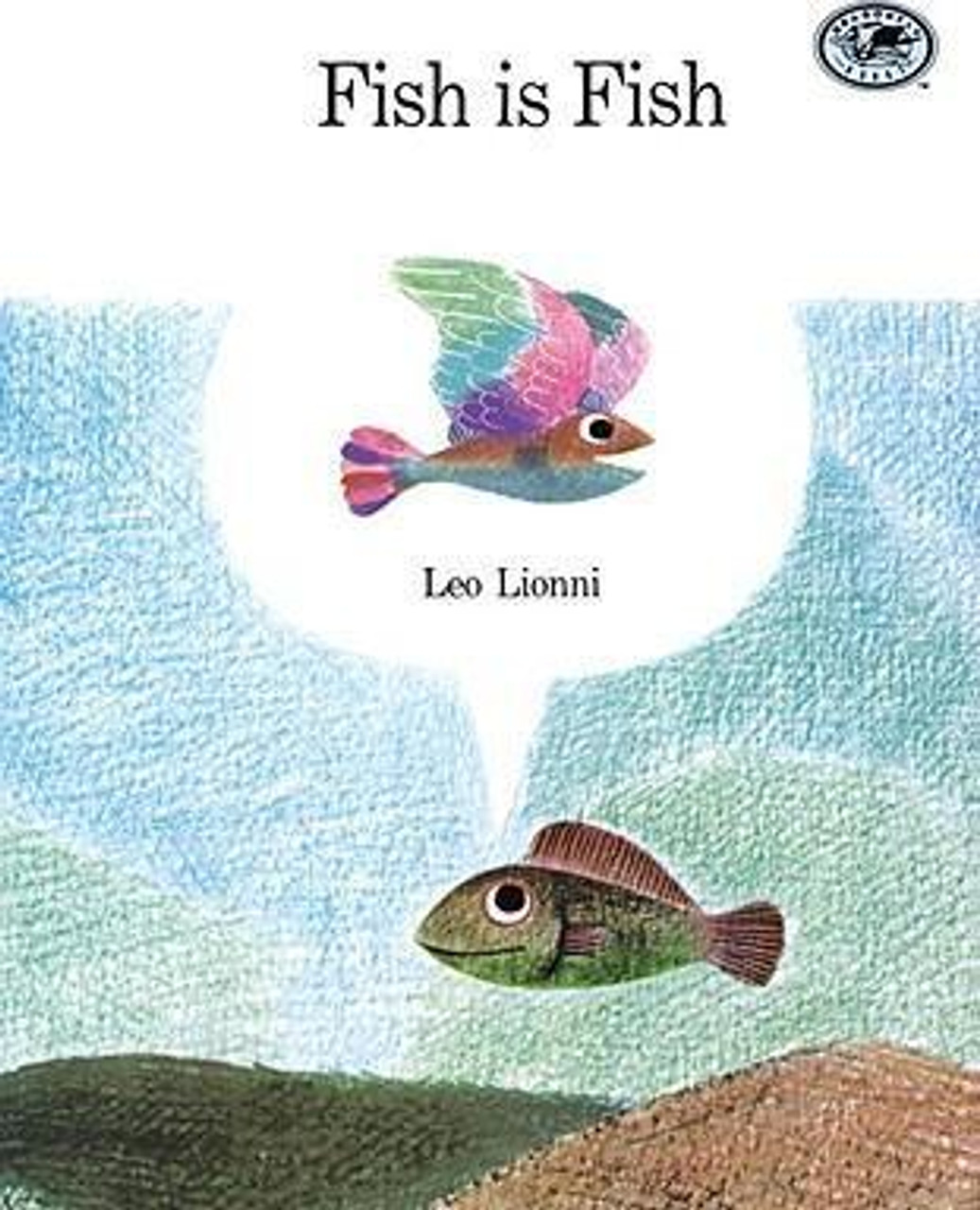 Leo Lionni / Fish Is Fish (Children's Coffee Table book)