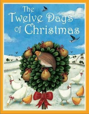 Twelve Days of Christmas (Children's Coffee Table book)